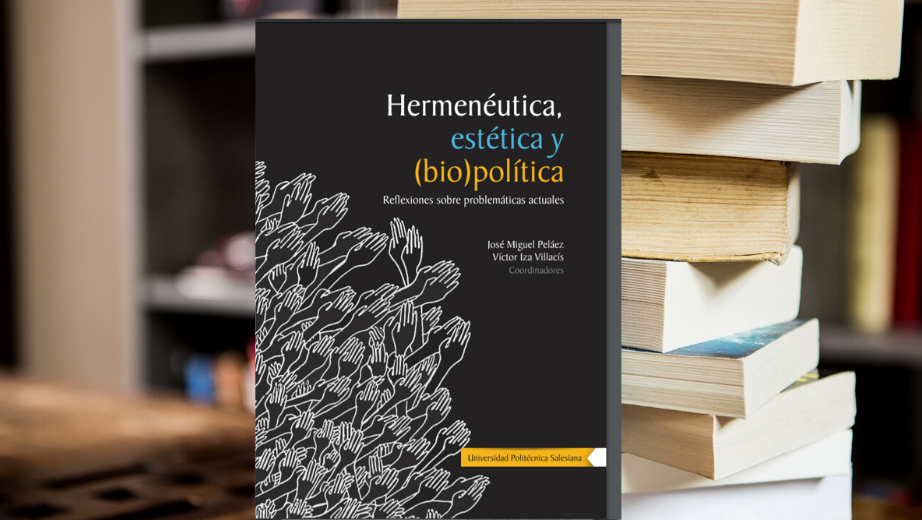 Hermenéutica, estética y (bio) Política: Reflexiones sobre problemáticas actuales