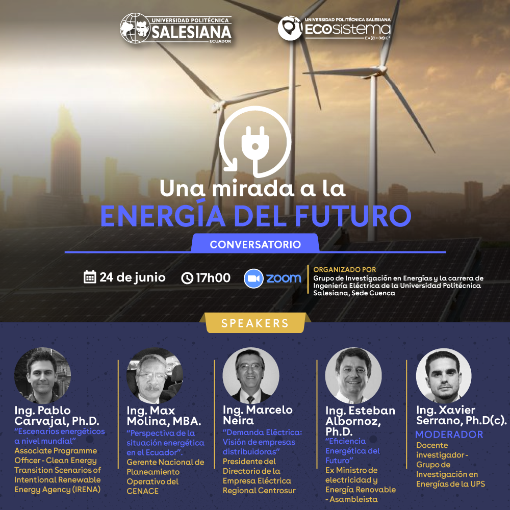 CONVERSATORIO ¨ Una mirada a la energía del futuro ¨