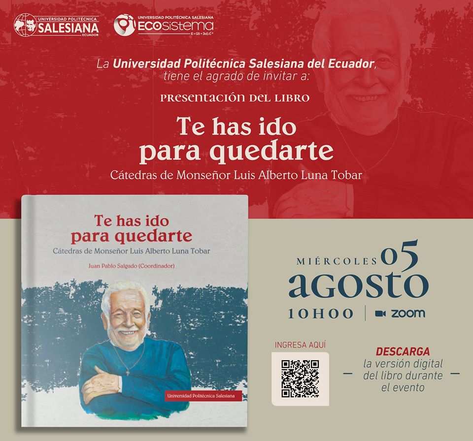 Te has ido para Quedarte: Cátedras de Monseñor Luis Alberto Luna Tobar