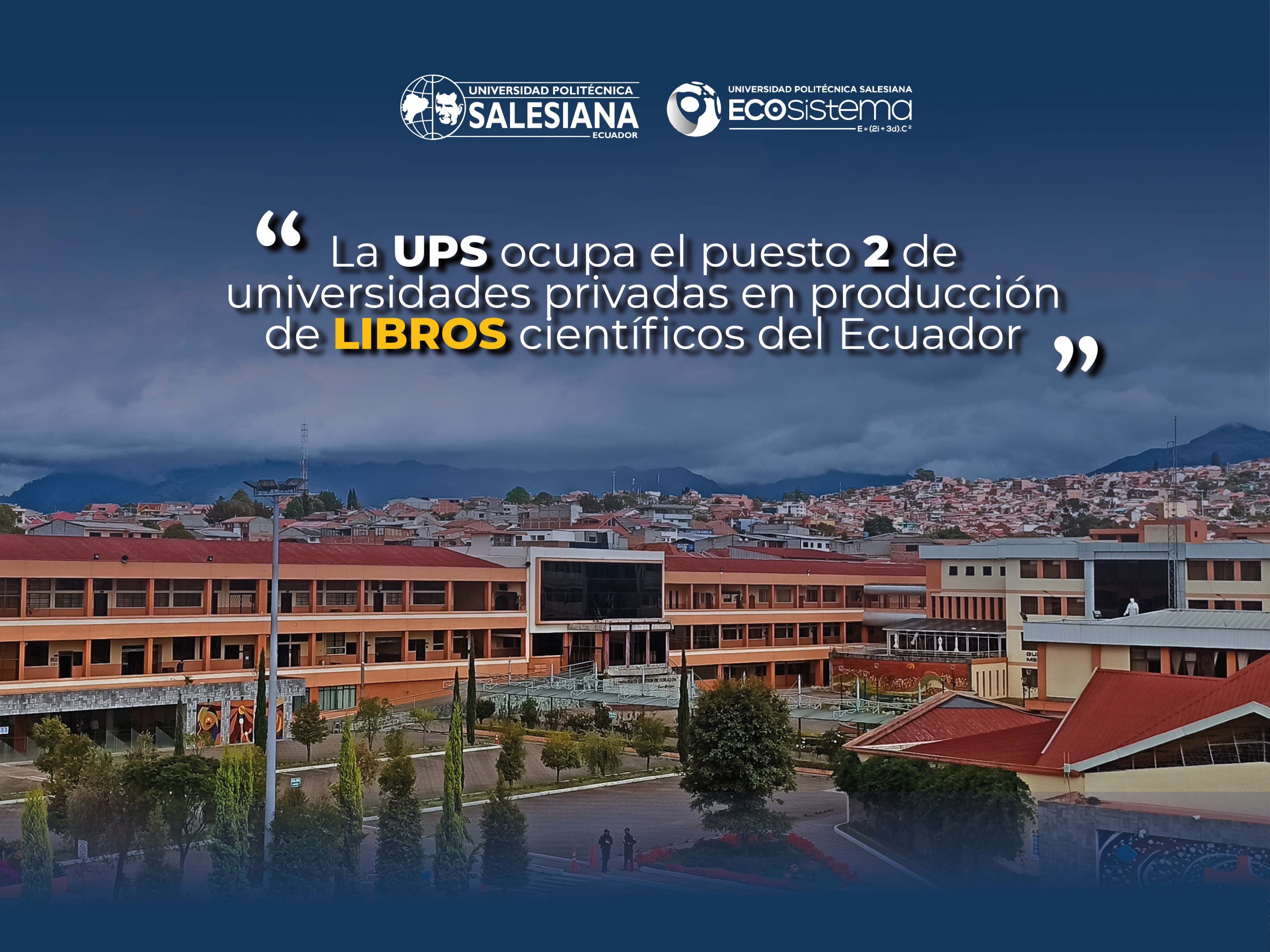 UPS entre las primeras universidades en producción de libros científicos del Ecuador
