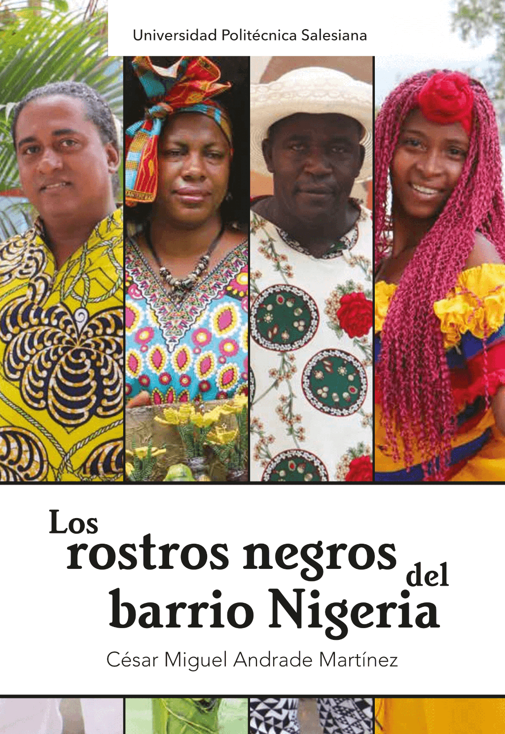 Los rostros negros del barrio Nigeria