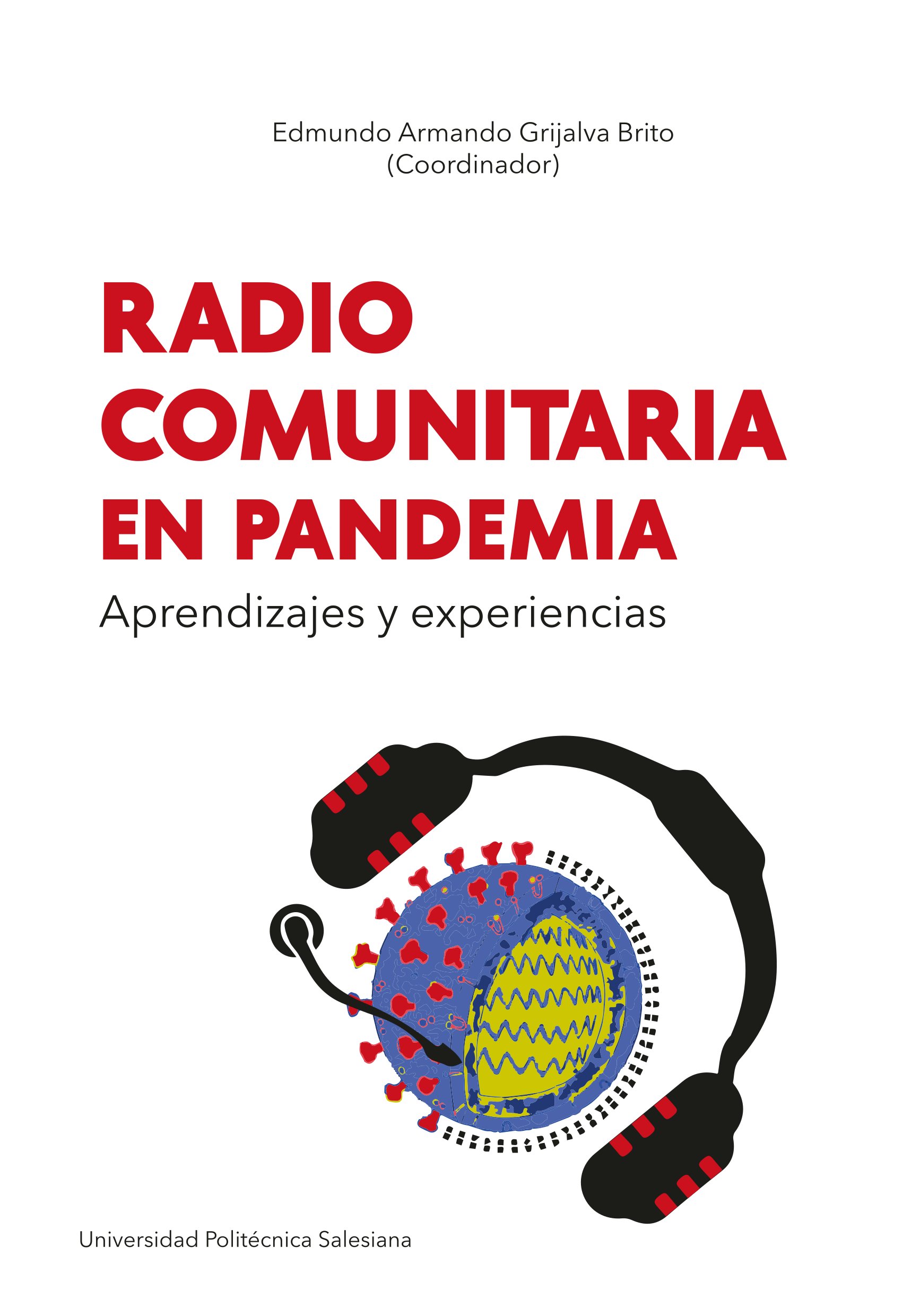 Radio comunitaria en pandemia: aprendizajes y experiencias
