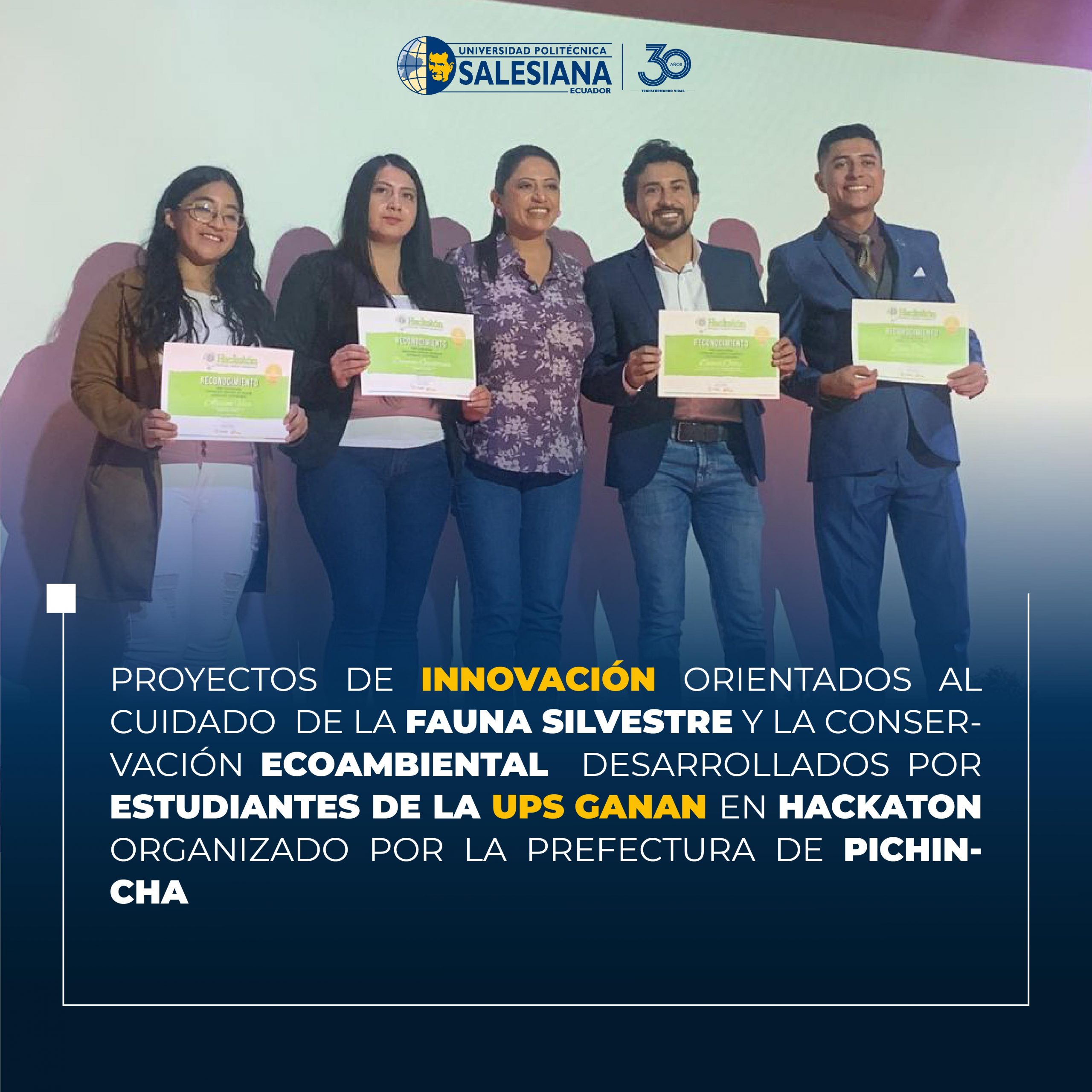 Proyectos de Innovación de la UPS destacan en Hackathon organizado por la Prefectura de Pichincha