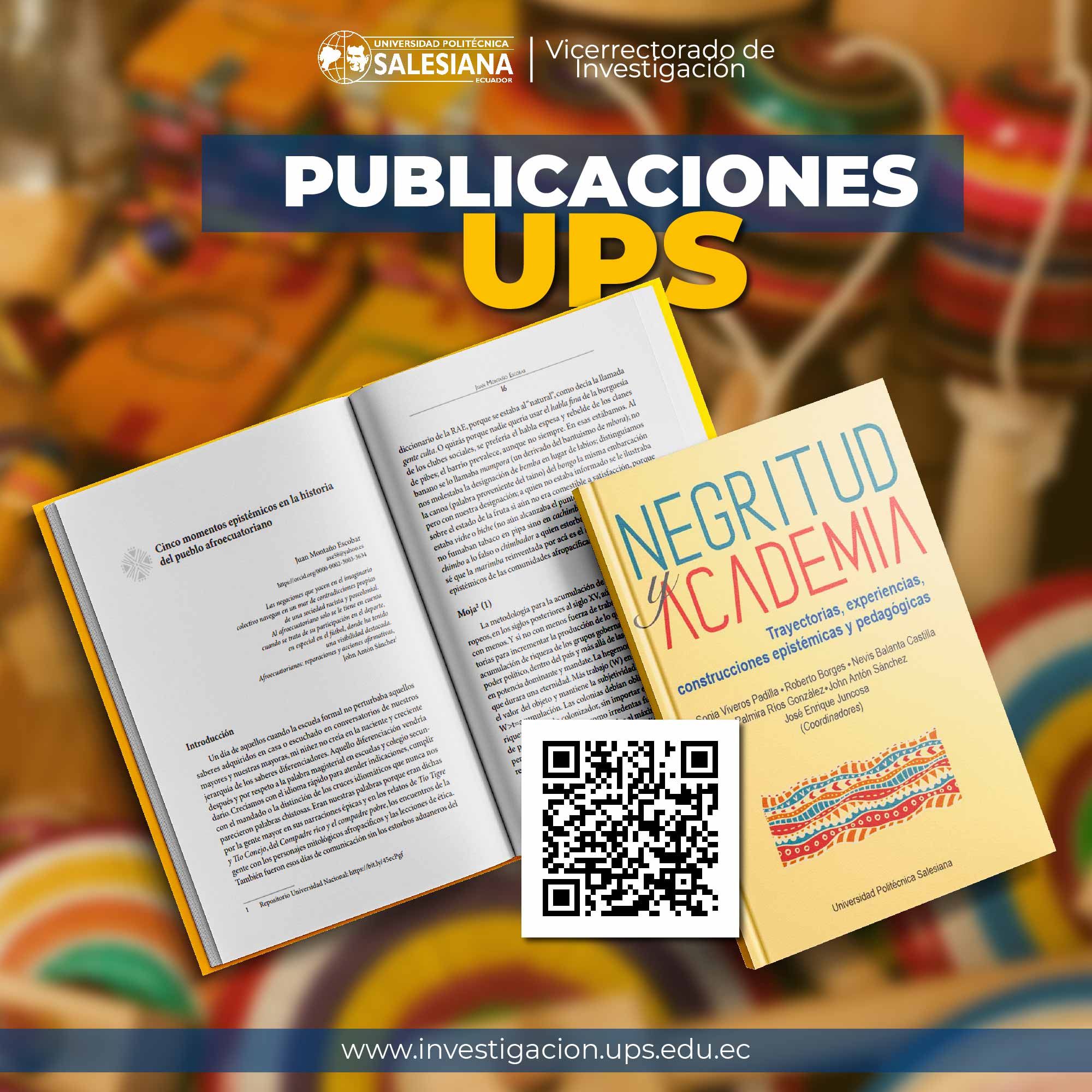 Negritud y Academia, una obra que recoge las experiencias y construcciones epistémicas de la cultura afrodescendiente