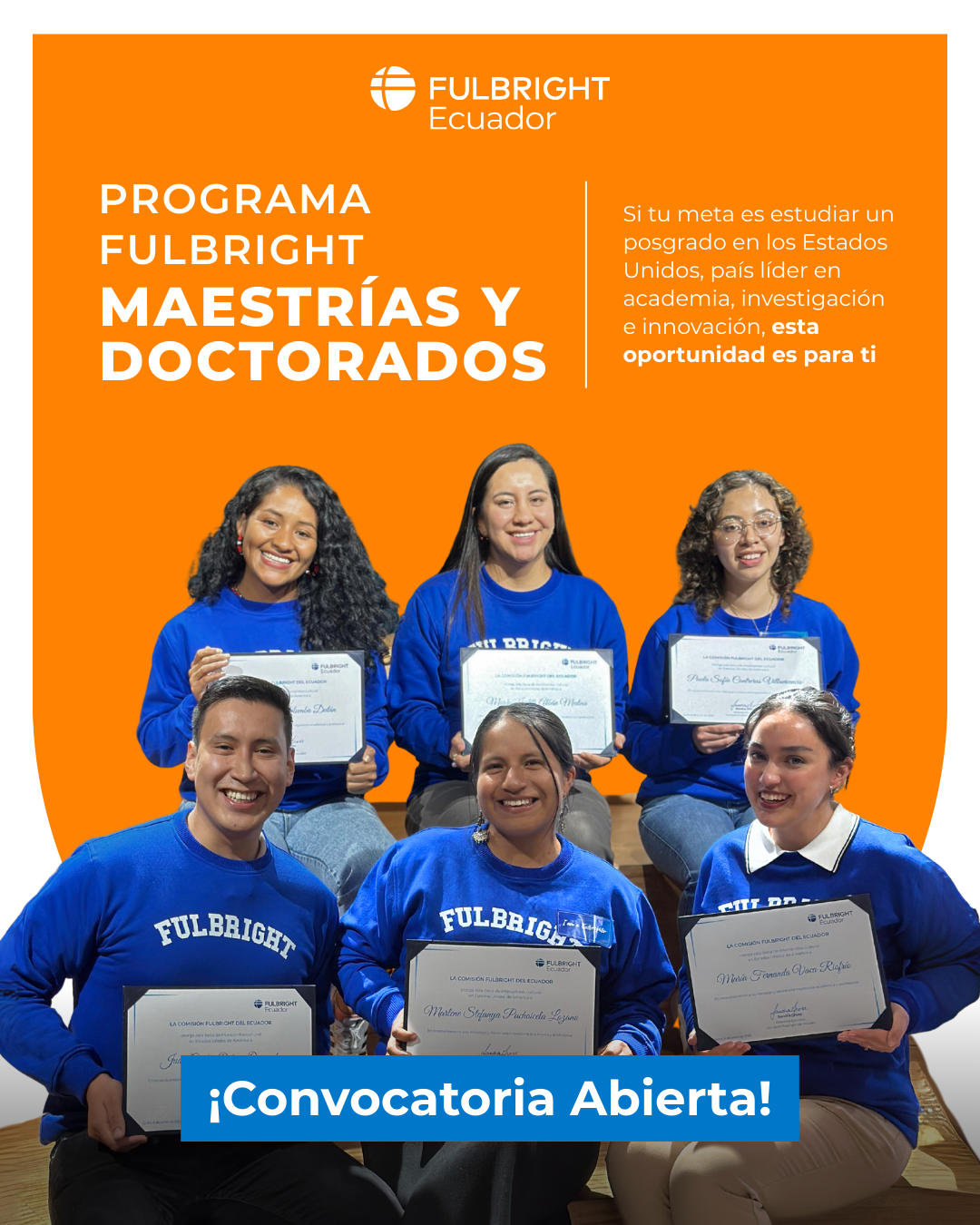 Fulbright Maestrías y Doctorados (Foreign Student Program)